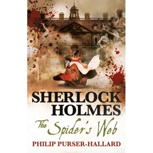 Sherlock Holmes - The Spider's Web