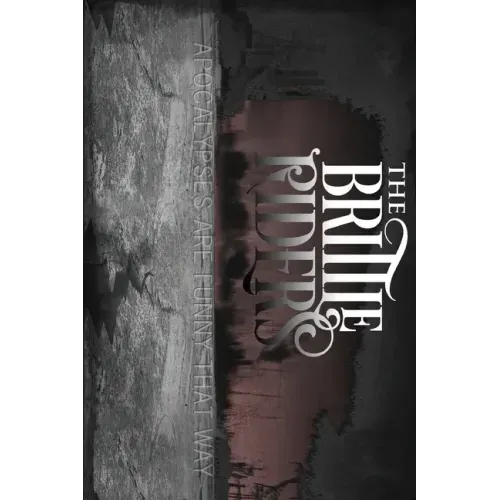 The Brittle Riders: Trilogy