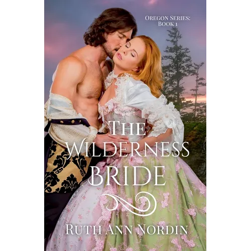 The Wilderness Bride