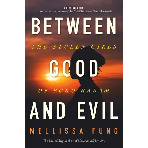 Between Good and Evil: The Stolen Girls of Boko Haram