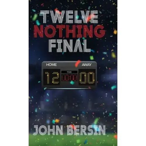 Twelve Nothing Final