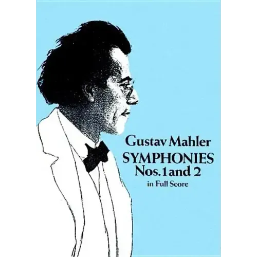 Symphonies Nos. 1 and 2 in Full Score