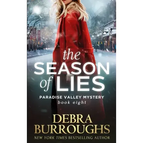 The Season of Lies (Paradise Valley Mystery Series Book 8)