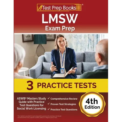 LMSW Exam Prep: ASWB Masters Study Guide with Practice Test Questions for Social Work Licensing [4th Edition]