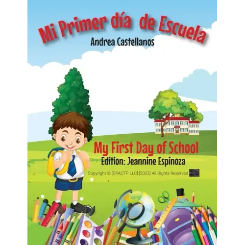 Mi Primer Día de Escuela