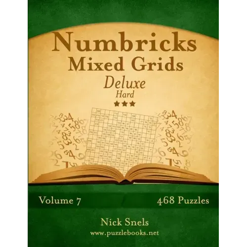 Numbricks Mixed Grids Deluxe - Hard - Volume 7 - 468 Logic Puzzles