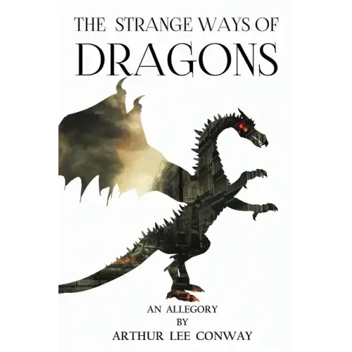 The Strange Ways of Dragons