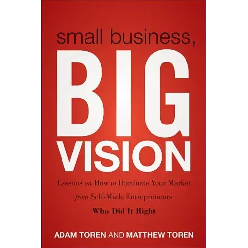 Small Business, Big Vision