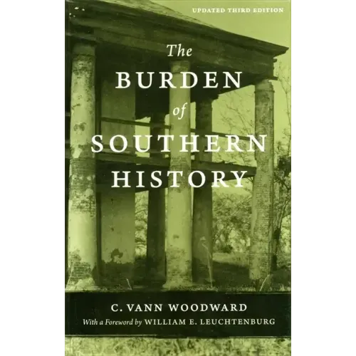 The Burden of Southern History