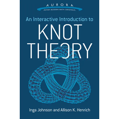 An Interactive Introduction to Knot Theory