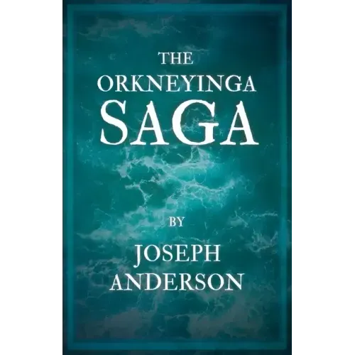 The Orkneyinga Saga