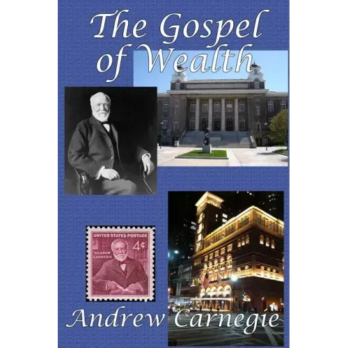 The Gospel of Wealth