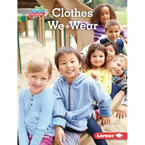 Clothes We Wear