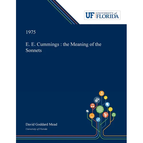 E. E. Cummings: the Meaning of the Sonnets