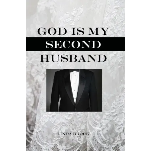 God Is My Second Husband