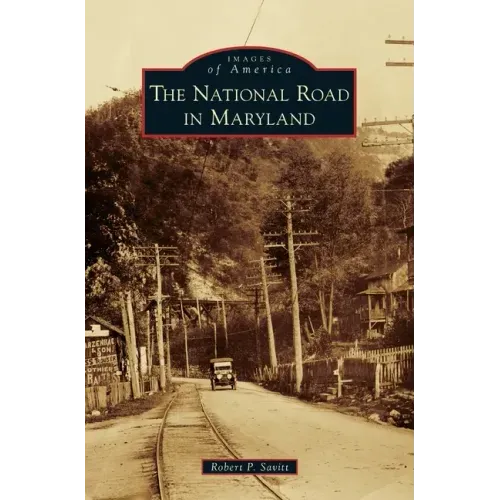The National Road in Maryland