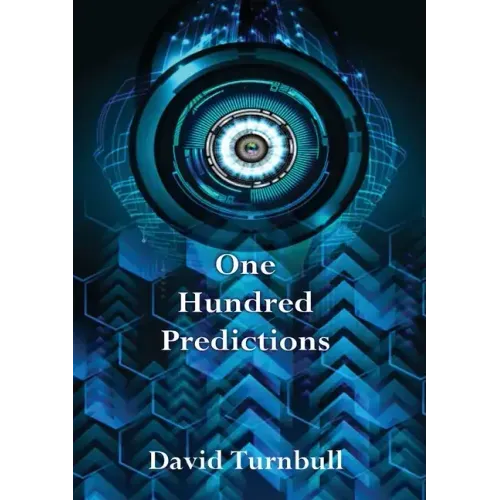 One Hundred Predictions