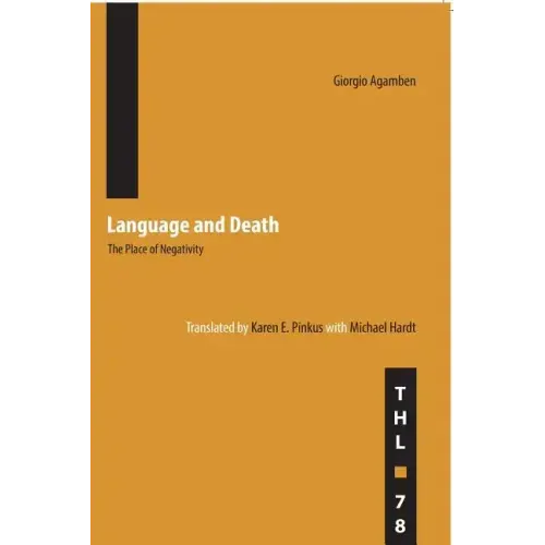 Language and Death: The Place of Negativity Volume 78