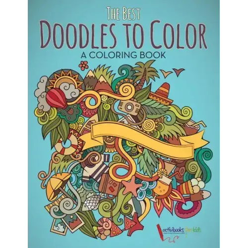 The Best Doodles to Color, a Coloring Book