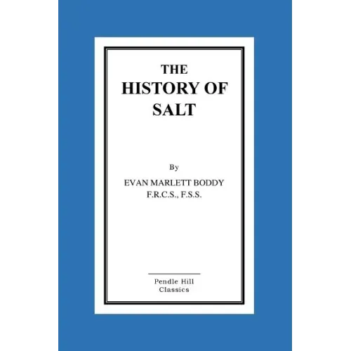 The History Of Salt
