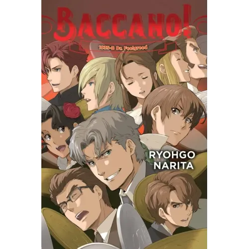 Baccano!, Vol. 19 (Light Novel): 1935-B Dr. Feelgreed
