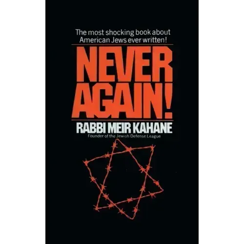 Never Again !: A Program for Survival