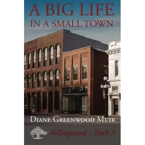 A Big Life in a Small Town