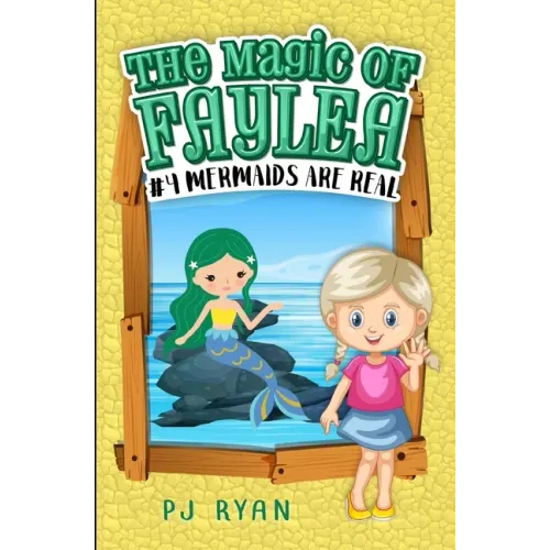Mermaids Are Real: A fun chapter book for kids ages 9-12
