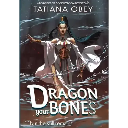 Dragon Your Bones