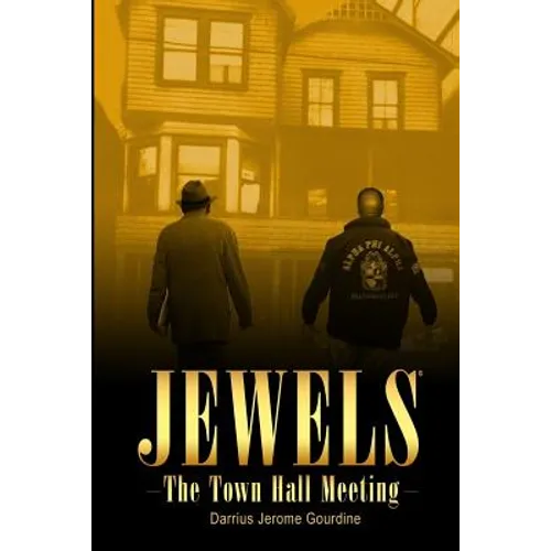 Jewels: The Town Hall Meeting