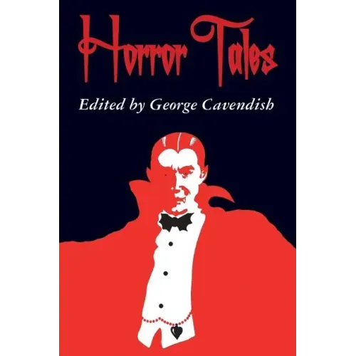 Horror Tales: "The Vampyre", "Carmilla", and "Olalla"