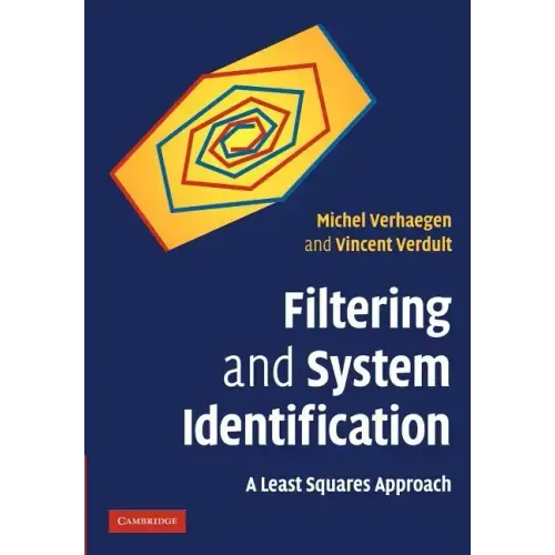 Filtering and System Identification: A Least Squares Approach