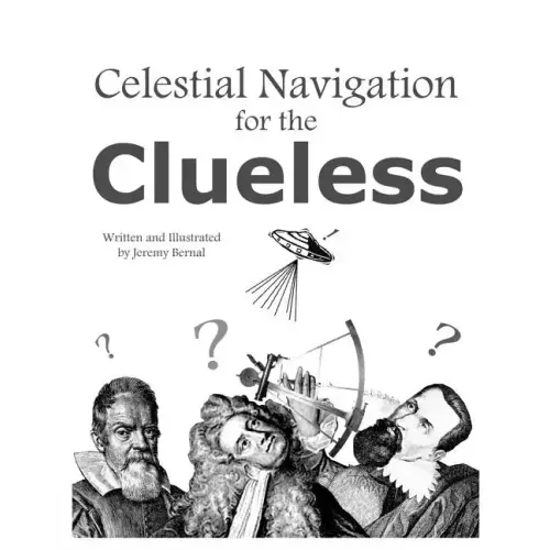 Celestial Navigation For The Clueless