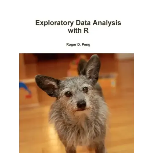 Exploratory Data Analysis with R