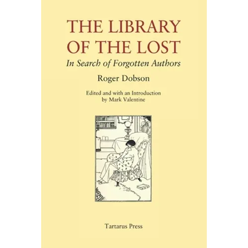 The Library of the Lost: In Search of Forgotten Authors
