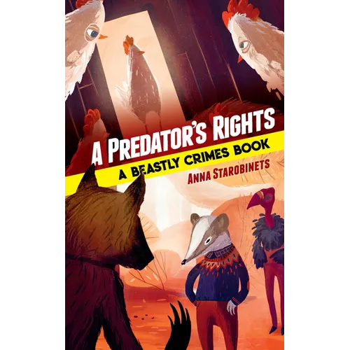 A Predator's Rights: A Beastly Crimes Book (#2)