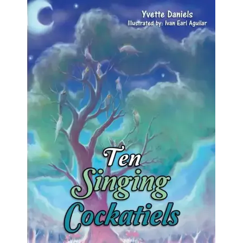 Ten Singing Cockatiels