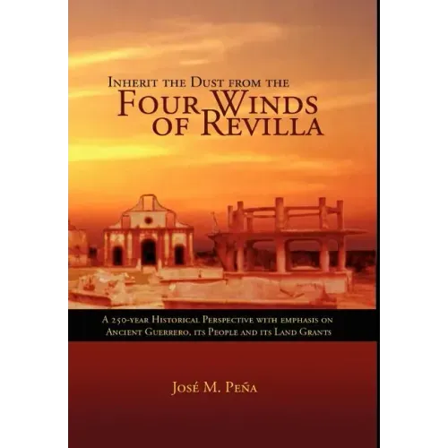 Inherit the Dust from the Four Winds of Revilla
