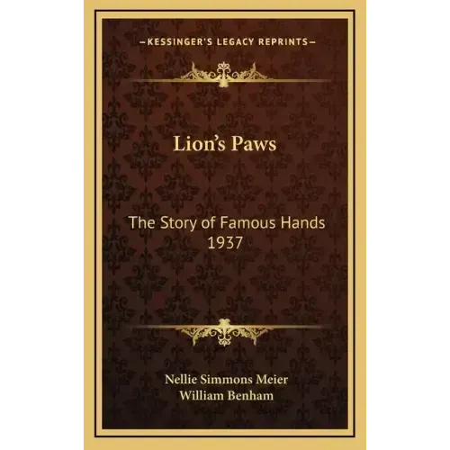 Lion's Paws: The Story of Famous Hands 1937