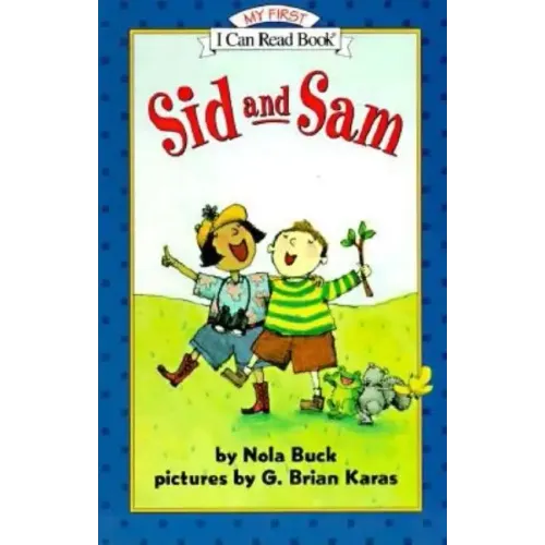 Sid and Sam