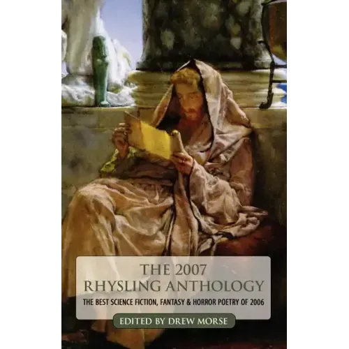 The 2007 Rhysling Anthology