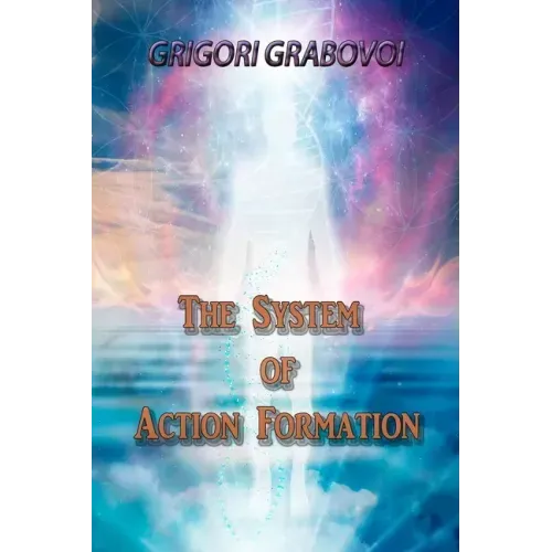 The System of Action Formation