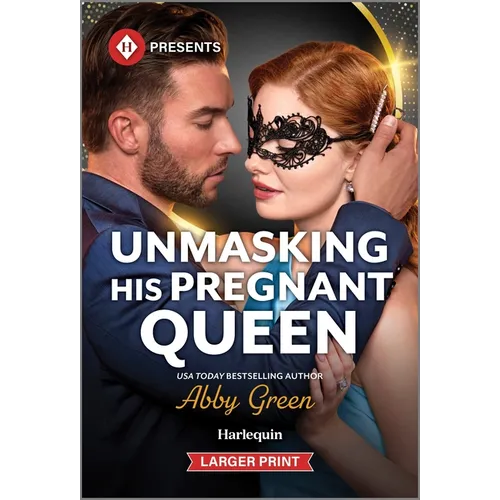 Unmasking His Pregnant Queen