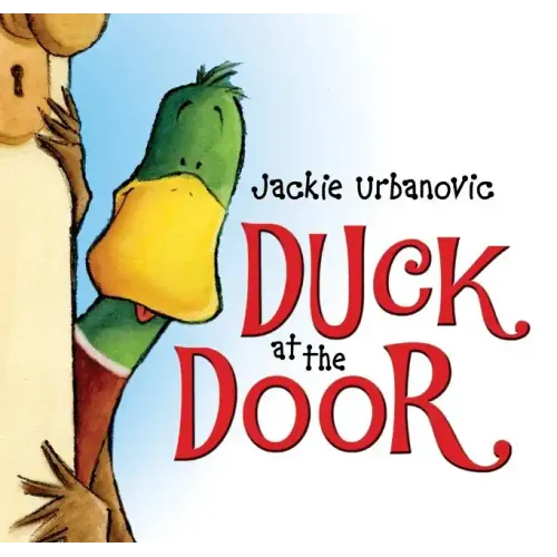 Duck at the Door: An Easter and Springtime Book for Kids