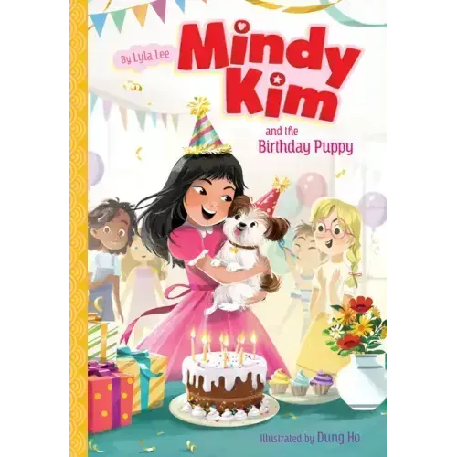 Mindy Kim and the Birthday Puppy: #3