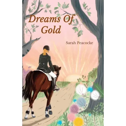 Dreams of Gold
