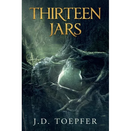 Thirteen Jars