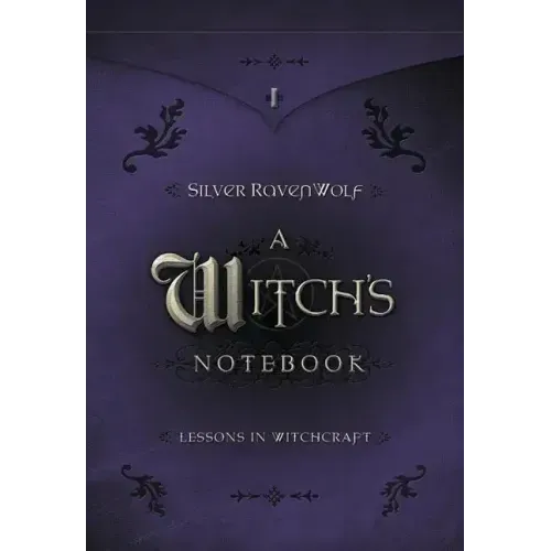 A Witch's Notebook: Lessons in Witchcraft
