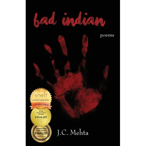 Bad Indian: Poems