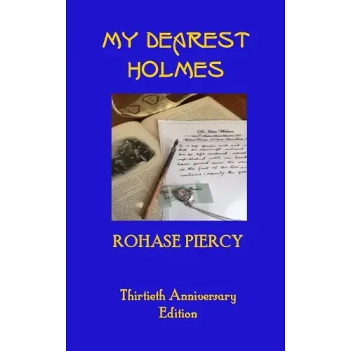 My Dearest Holmes - Thirtieth Anniversary Edition